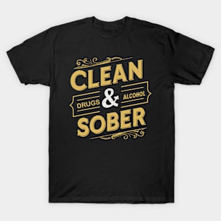 Clean & SOber T-Shirt